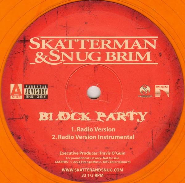 

12-дюймовая пластинка SKATTERMAN SNUG BRIM Block Party SSSPRO Strange Music 2003 US Rap HipHopRB Б/у