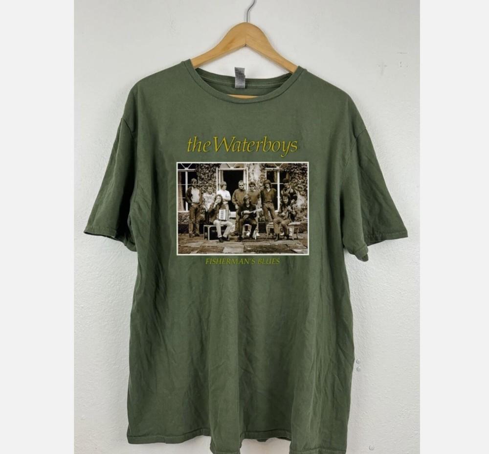 The Waterboys Fisherman s Blues T Shirt Green All Size Gift Fan Unisex T-Shirt XL