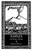 The Naples : An Early Guide Book