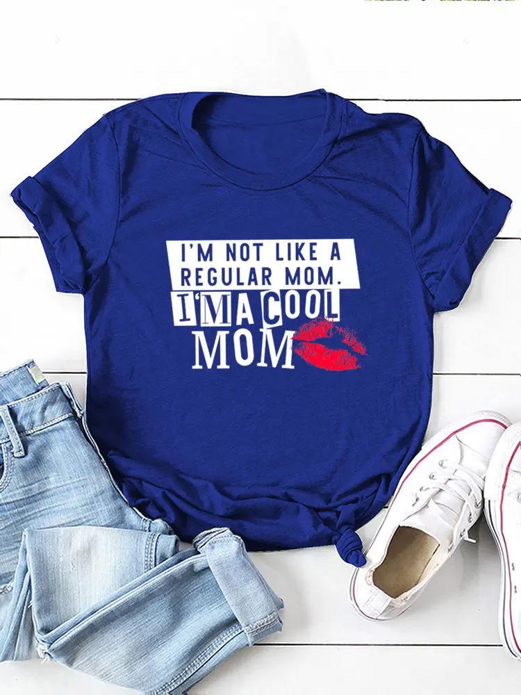 I'm Not Like A Regular Mom Lip Print Women T Shirt Short Sleeve O Neck Loose Women Tshirt Ladies Tee Shirt Tops Camisetas Mujer