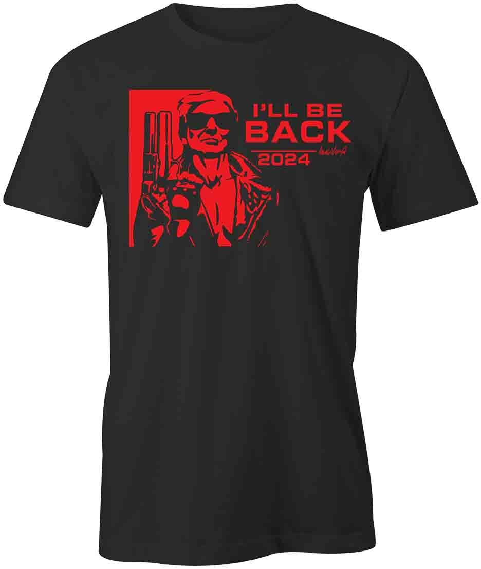 I LL BE BACK TRUMP TERMINATOR TShirt Tee Short-Sleeved Cotton CLOTHING S1BSA624 XXL