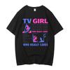 Trend Tv Girl Lovers Rock Song T-shirt Men Women High Quality Cotton Hip Hop Tshirt Short Sleeve T Shirt Streetwear Tops Tee