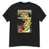 Ich war ein Teenage Frankenstein Kult-Horrorfilm Fan-Art T-Shirt