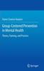 The Group-Centered Prevention In Mental Health : Theory, Training, and Practice Book