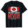 Lustig Kanada War Nie Der 51. Bundesstaat Grafik T-Shirts Herren Baumwolle Humor Streetwear T-Shirt Kurzarm Unisex Lockere Kleidung