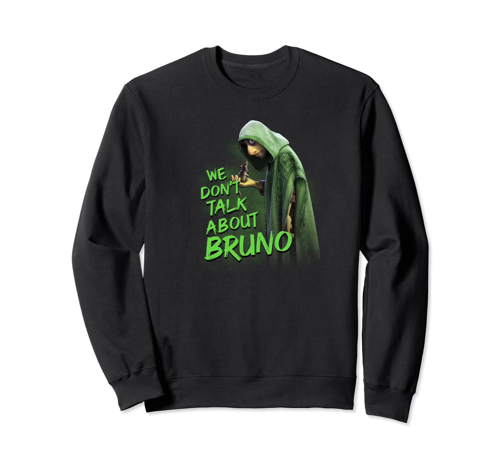 

Disney Encanto We Don t Talk About Bruno quote sweatshirt