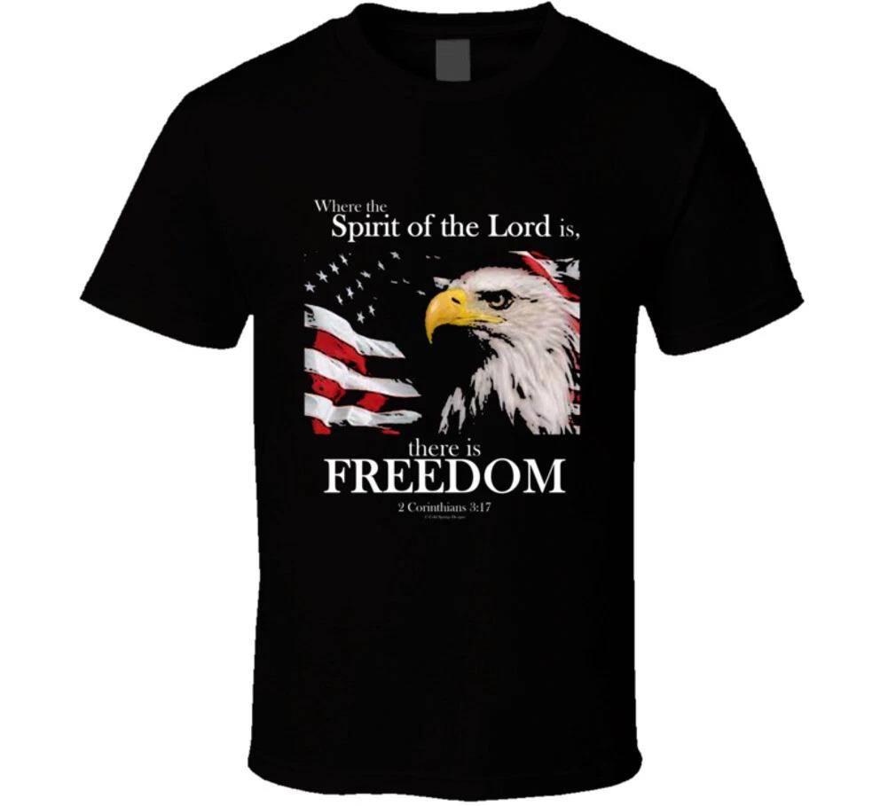 

Where The Spirit Of The Lord Is There Is Freedom Christian Gift T Shirt 4XL