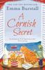 Ein Geheimnis aus Cornwall von Emma Burstall Taschenbuch 9781786698858