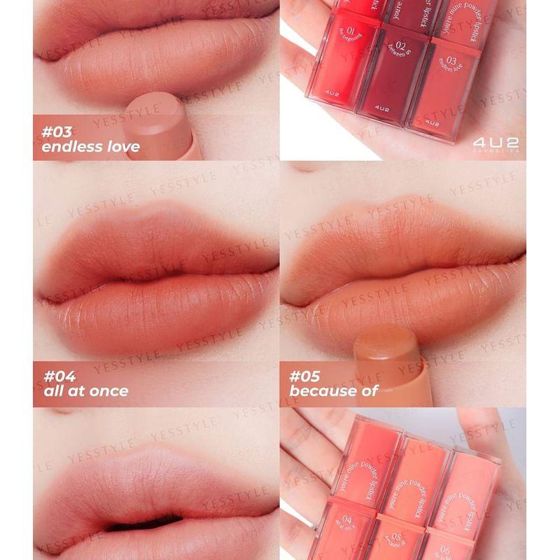 4U2 - You're Mine Powder Lipstick