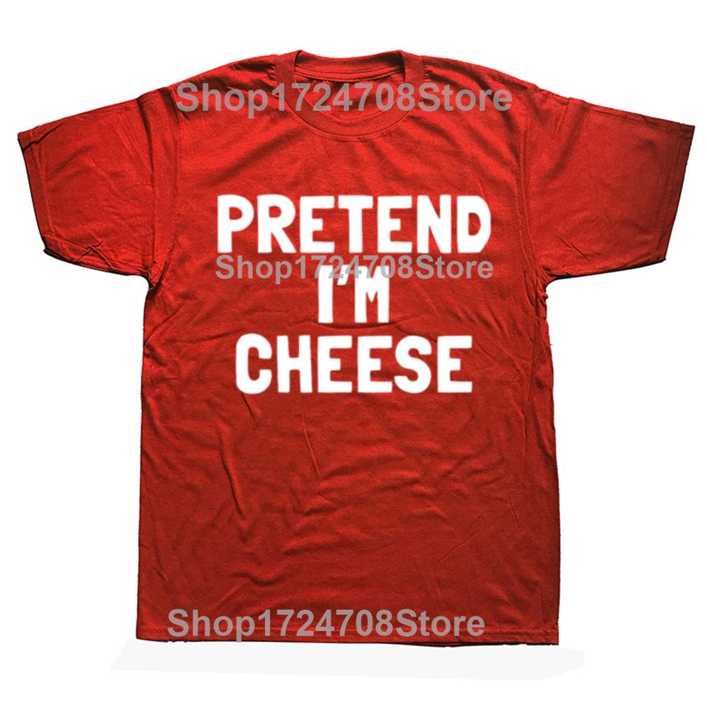 

Funny Pretend Im A Cheese Halloween Costume Tshirts Men Womens Fashion Casual Tshirt 100 Cotton Loose Oversized T Shirt S