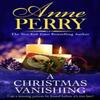 A Christmas Vanishing by Anne Perry Paperback Book 9781472294517