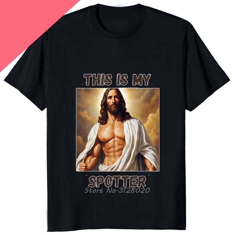 Lustiges Jesus Ist Mein Spotter Aufgedrucktes Grafik-Baumwoll-Herren-T-Shirt Humor Gewichtheben GYM T-Shirt Lässige Mode Streetwear Herren-T-Shirts