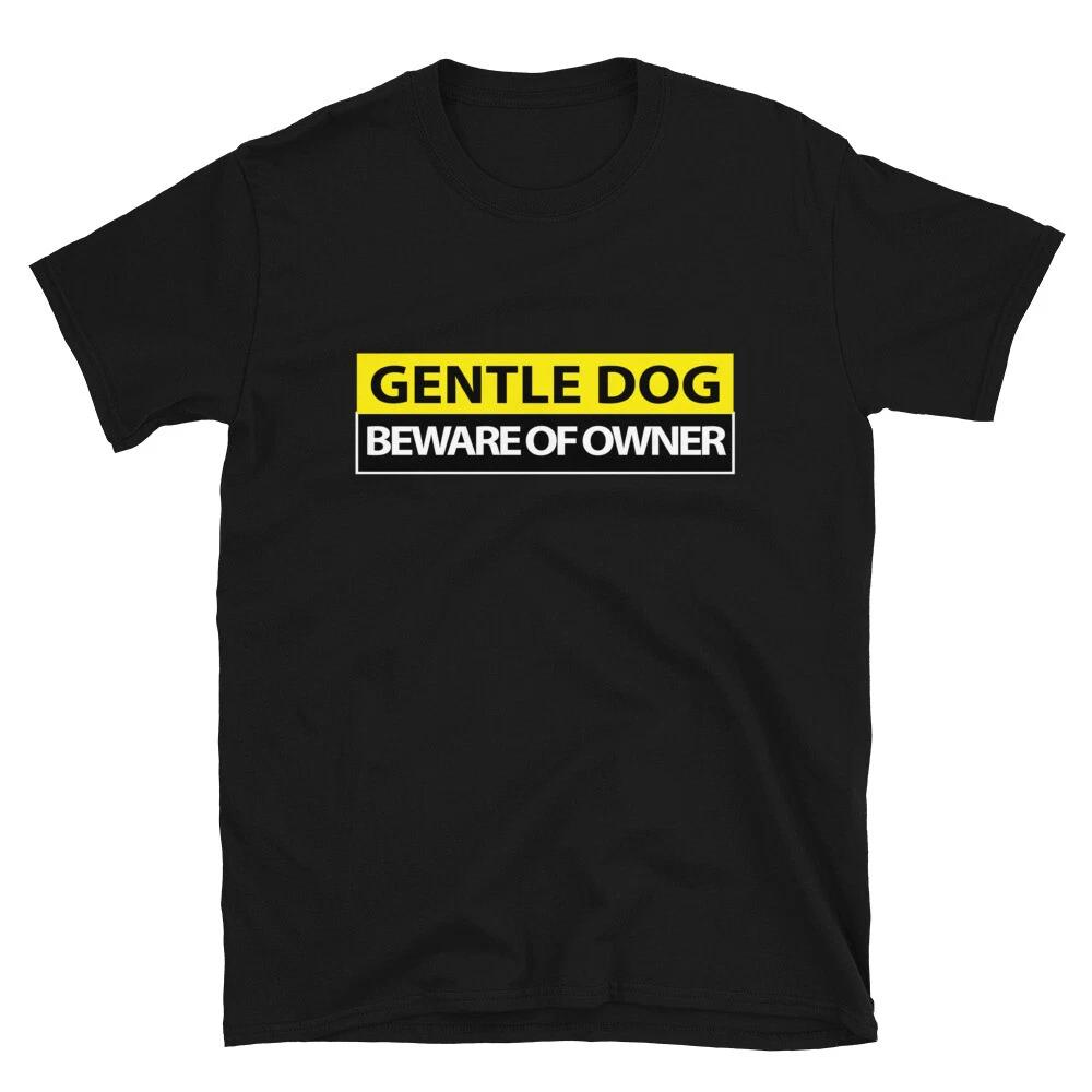 GENTLE DOG Funny Adult Humor T-Shirt L