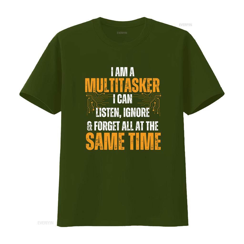 New Limited Edition I Am A Multitasker T Shirt Can Listen Ignore Forget Funny Saying vintage Washed Casual homme Breathable