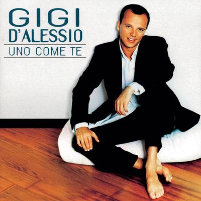 CD D'ALESSIO, GIGI - Uno Come Te  74321960872 RCA 2002 Italy Pop Used