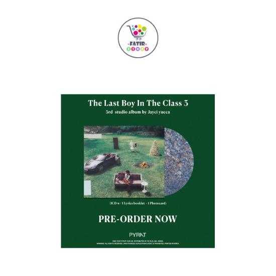 

Jayci yucca 3-й студийный альбом The Last Boy In The Class 3 No POB
