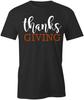 THANKSGIVING TShirt Tee Short-Sleeved Cotton CLOTHING HOLIDAY S1BSA516