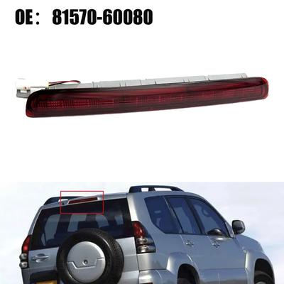 For Lexus GX470 For Prado 2003-2009 Rear 3RD Brake Light Center 81570-60080 Red LED High Level Third Brake Stop Light Lamp
