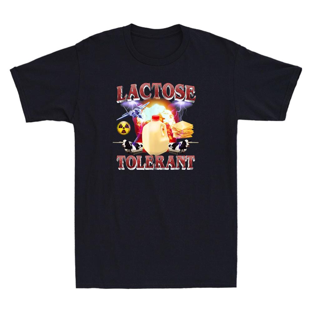 Lactose Tolerant Funny Milk Cheese Diet Sarcasm Meme Quote Vintage Men T-shirt XXXXL