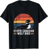 Stupid Canadian Wolf Bird Funny Lover Loon Humor T-Shirt Unisex T-Shirt