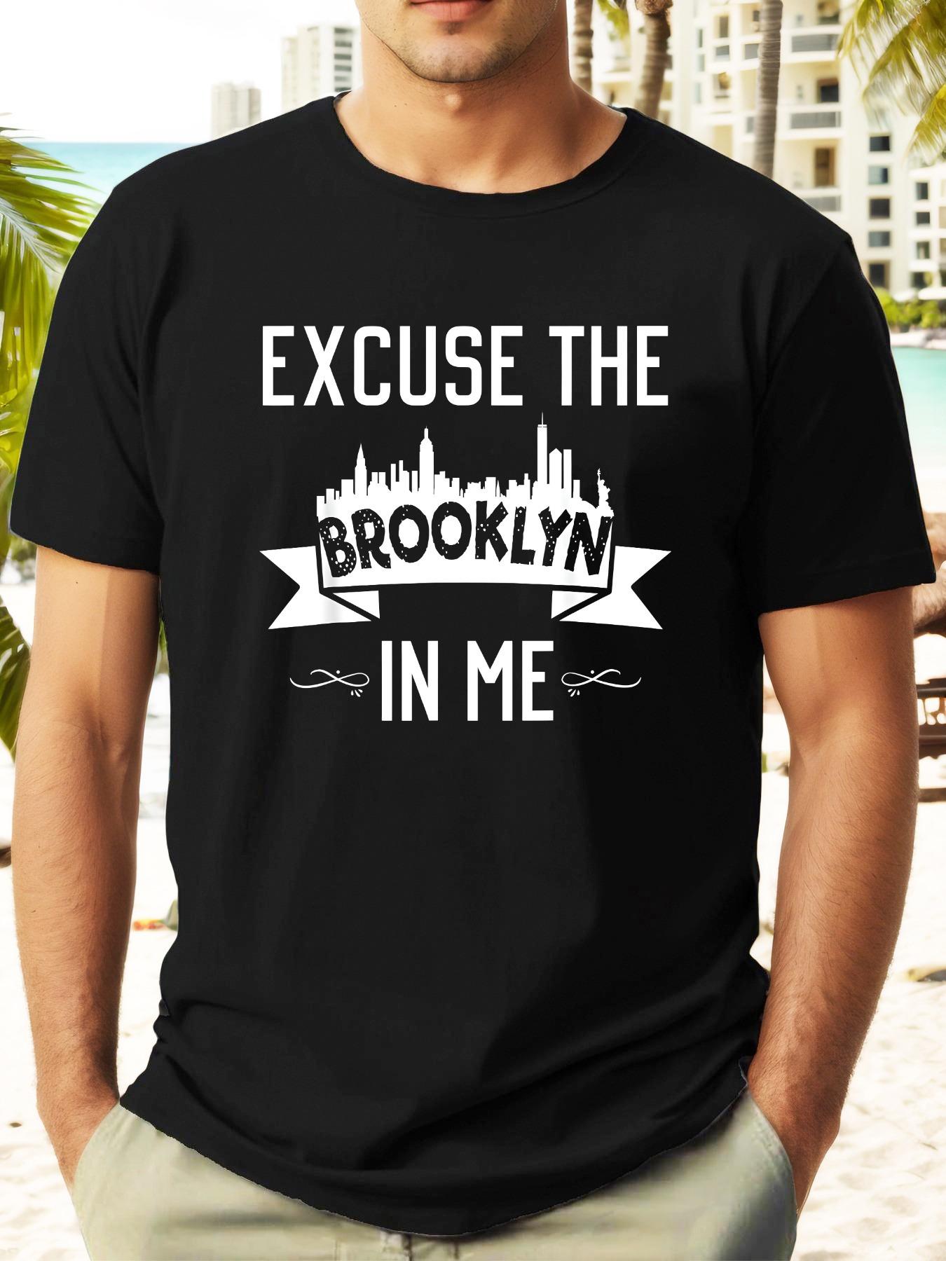 Brooklyn Skyline Graphic T-shirt - Excuse the Brooklyn in Me Print L