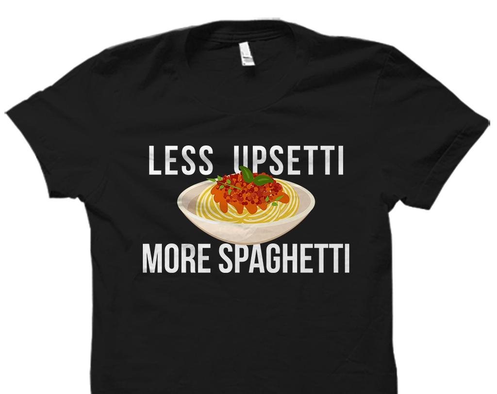 Spaghetti Shirt Pasta Shirt Foodie Shirt Foodie Gift Gift For Her Italian Pasta Shirt Spaghetti T-Shirt Funny Pasta Shirt Pasta #OS3310