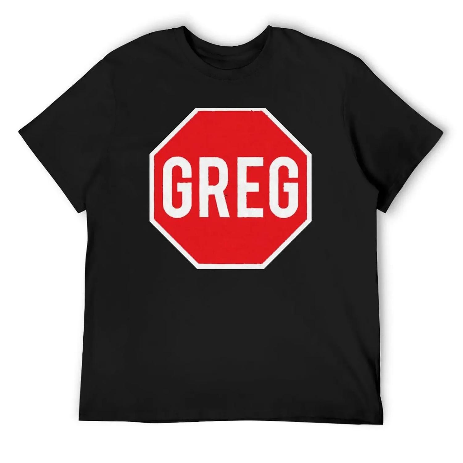 

Greg The Stop Sign - Distressed Design T-Shirt cotton graphic tees customs anime t shirts t shirt men S чёрный