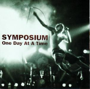 

CD SYMPOSIUM - One Day At A Time 74321555722 Infectious Reco 1997 Europe Rock Used