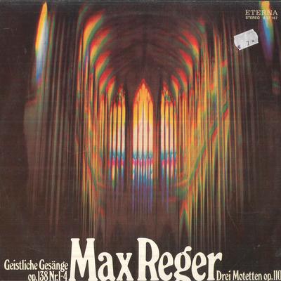 LP Schallplatte MAX REGER Geistliche Gesänge Op.138 Nr.14 827167 ETERNA 1979 Deutschland Klassik Gebraucht