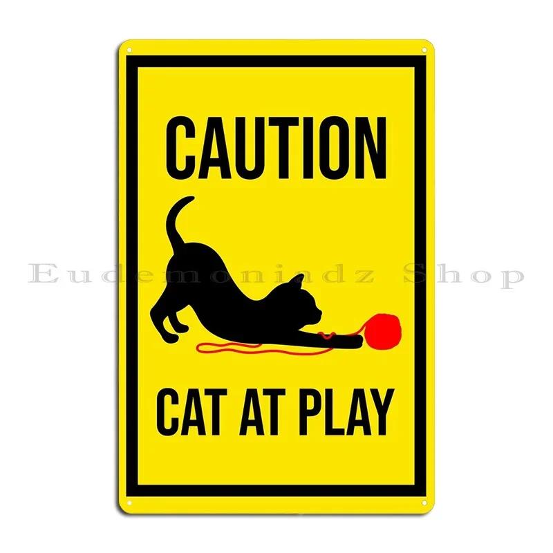 Cute Funny Cat Sign Play Metal Sign Living Room Mural Create Printing Cinema Tin Sign Poster 20x30cm(7.8x11.8inch)