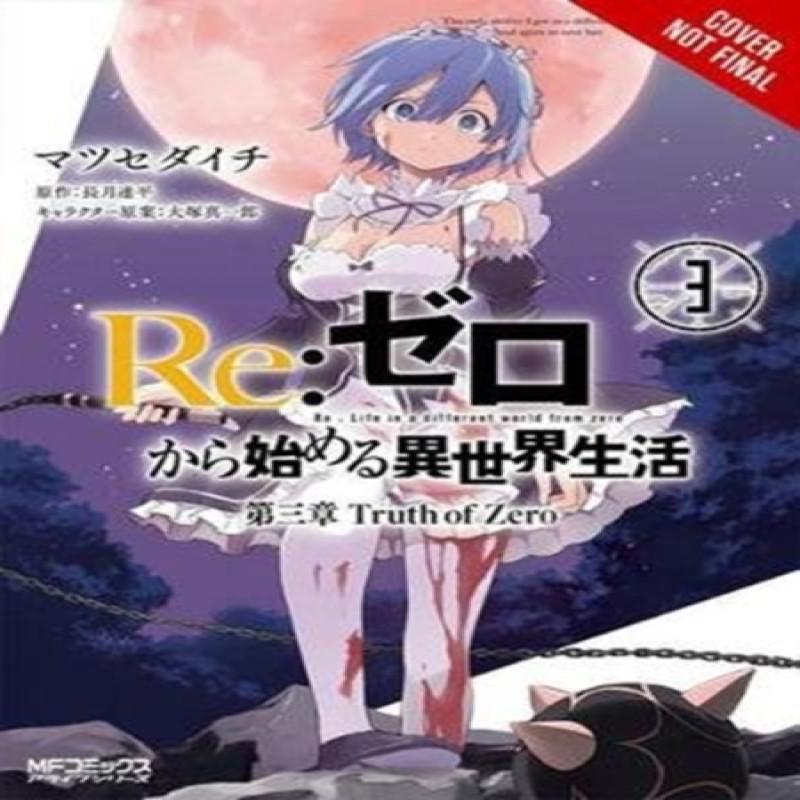 ReZERO Starting Life In Another World Chapter 3 Truth of Zero Vol.... 9780316559515