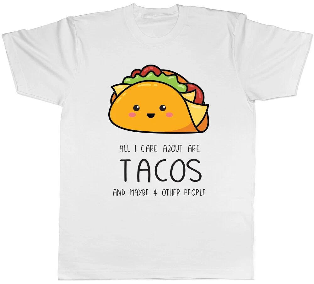 All I Care About are Tacos Mens T-Shirt L