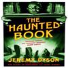 The Haunted Book by Jeremy Dyson Paperback Book 9780857862433