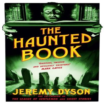 The Haunted Book by Jeremy Dyson Paperback Book 9780857862433