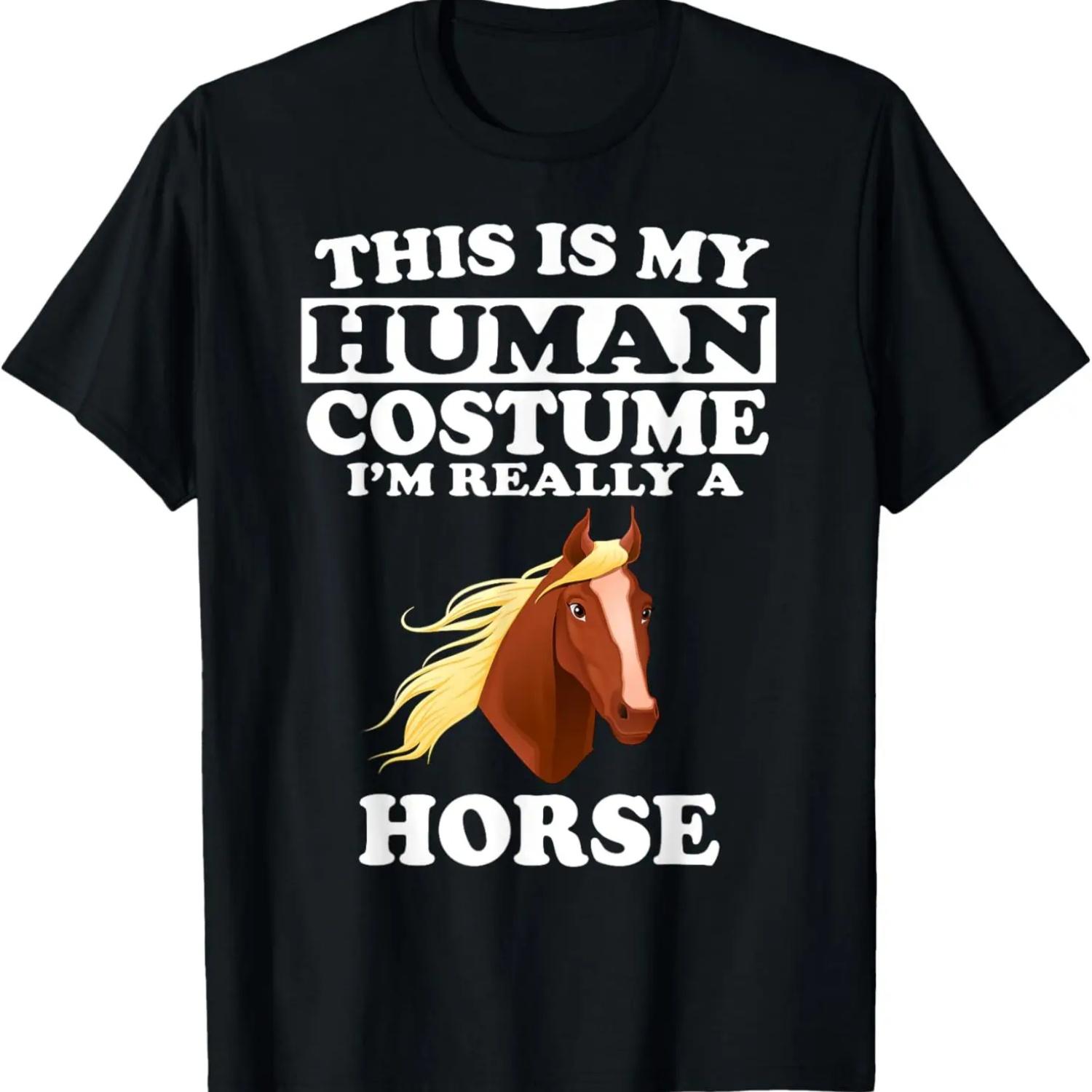 This Is my Human Costume I m Really A Horse T-Shirt Funny S
