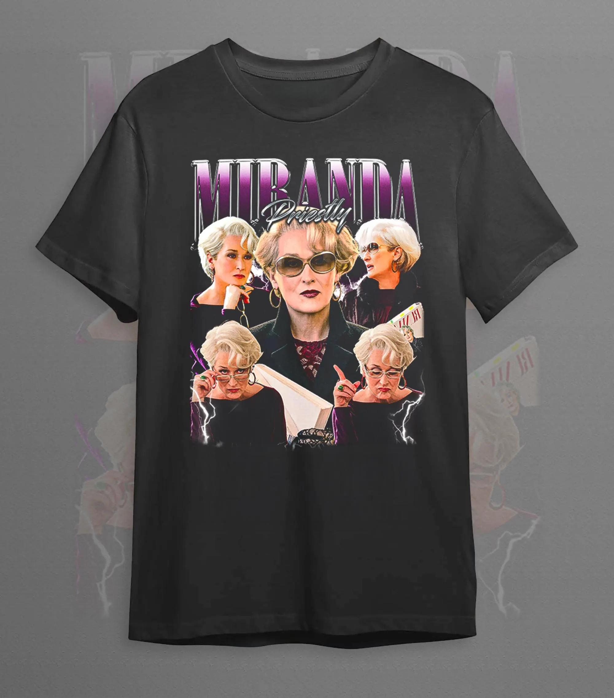 

The Movie The Devil Wears Prada Miranda Priestly Printed Tshirt for Unisex and Women Summer Wear Cotton Fabric 21st Century M