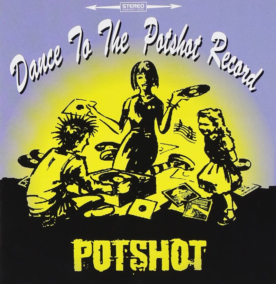 

CD POTSHOT - Dance to the POTSHOT record TV065 Japan ObiJapanese Pop/Rock Used