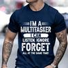 2026 New Funny Im A Multitasker Tshirt Suitable For Both Unisex And Unisex Humorous Retro And Fun Tshirt