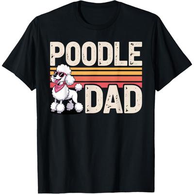Poodle Art for Men Dad Father Mini Standard Poodle Lover T Shirts Cotton Streetwear Tee Short Sleeve Unisex Loose Clothing