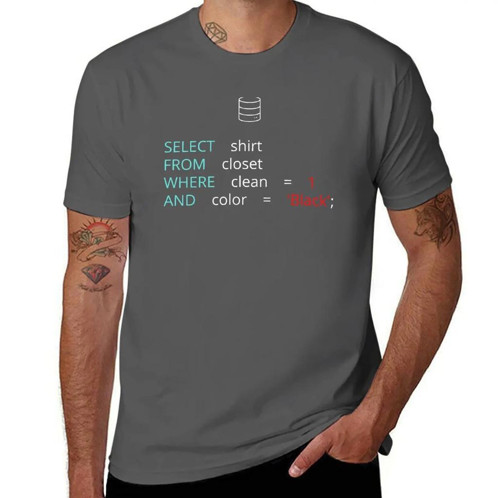 FUNNY SQL DATABASE PROGRAMMER JOKE T-Shirt tees graphic shirts designer shirts oversized mens t shirts casual stylish