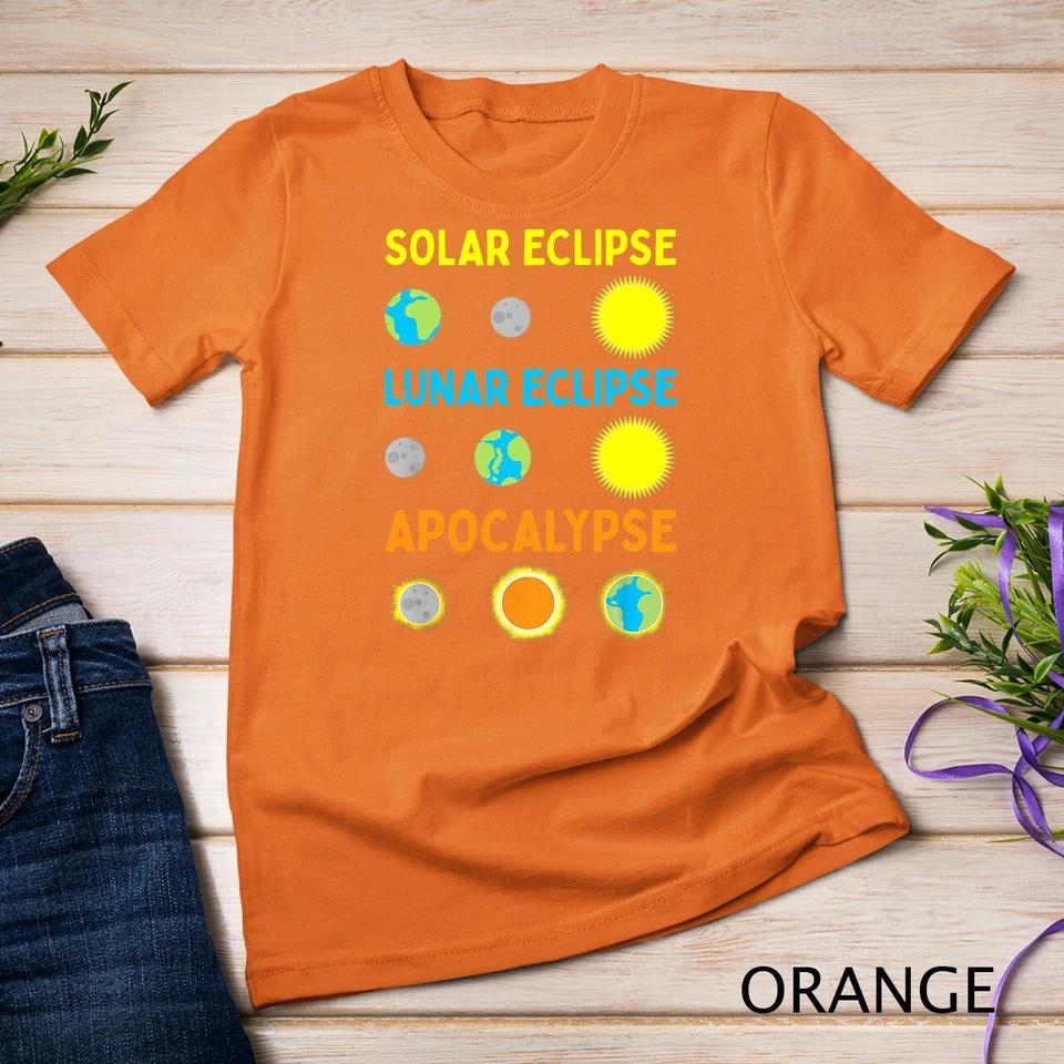 Funny Lunar Solar Eclipse and Apocalypse Funny Science T-Shirt Unisex T-shirt 8 XL