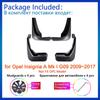 For Opel Ignia A Mk I G09 2009~2017 2013 2014 2015 2016 Mud Flaps Mudguards Splash Fender Guard Front Rear Wheels Accessories