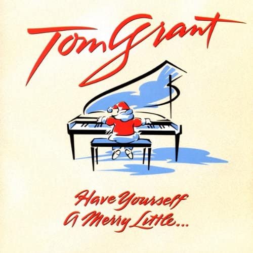 CD TOM GRANT - Have Yourself a Merry Lit US Jazz Used