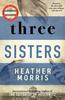 Three Sisters by Heather Morris Paperback Book 9781838774592