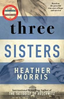 Three Sisters by Heather Morris Paperback Book 9781838774592