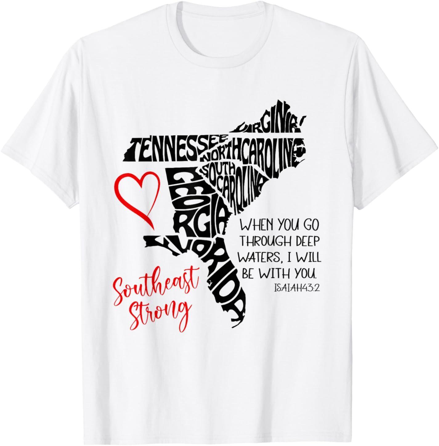 Southeast When You Go Through Deep Waters I ll Be With You T-Shirt Mens Womens Tees Top S