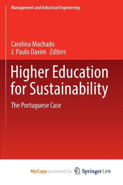 The Higher Education for Sustainability : The Portuguese Case Book