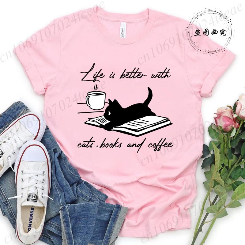 Life Is Better with Cats,books and Coffee Tshirt Funny Quote Print T-Shirt Summer Fashion Tshirt Women Short Sleeve Tee Shirt