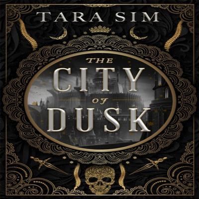 The City of Dusk by Tara Sim Paperback Book 9781399704137