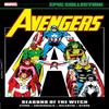 Avengers Epic Collection Seasons of The Witch by Bill Mantlo... 9781302960094